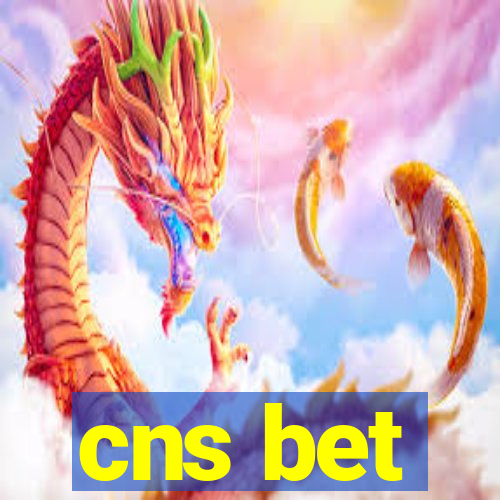 cns bet